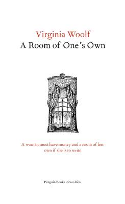 Virginia Woolf A Room of Ones Own