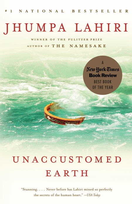 Jhumpa Lahiri Unaccustomed Earth