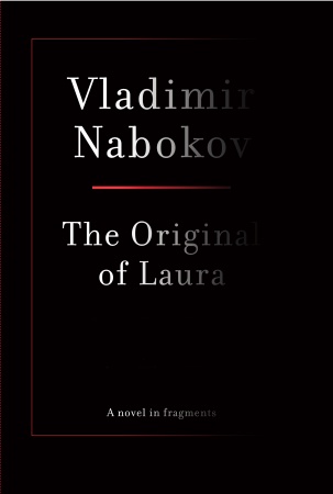 The Original of Laura by Vladamir Nabokov